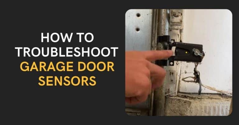 How To Troubleshoot Garage Door Sensors - 1 768x403